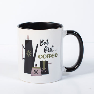 Mid Century Modern But First Coffee Mug