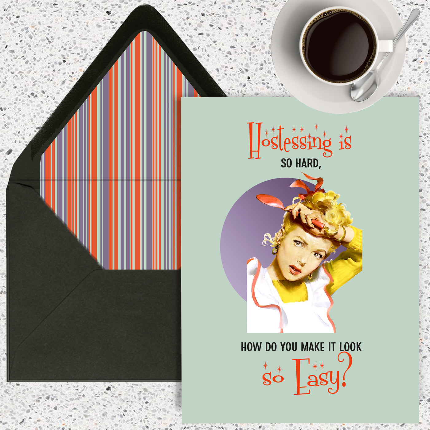 Hostessing is Hard Thank You Greeting card
