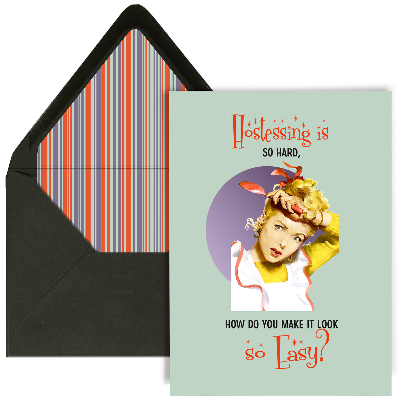 Hostessing is Hard Thank You Greeting card