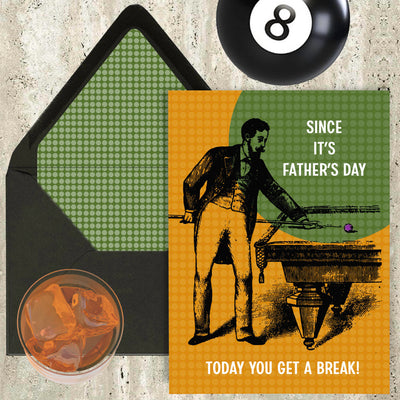 Funny Father's Day Take A Break Pool Table Greeting Card