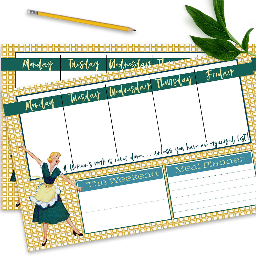 A womans work is never done Vintage Housewife Weekly Planner - ModLoungePaperCompany