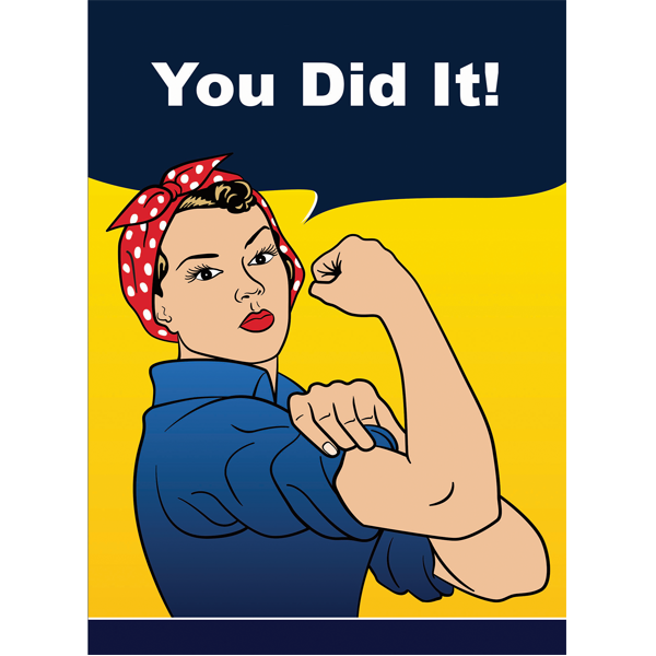 Rosie The Riveter you did it congratulations card. retro grad card. retirement card