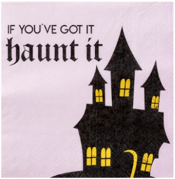 If You've got it haunt it haunted house cocktail beverage napkin by jollity an dcompany